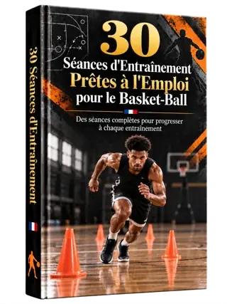 30 Séances de Préparation Physique pour le Basket-Ball