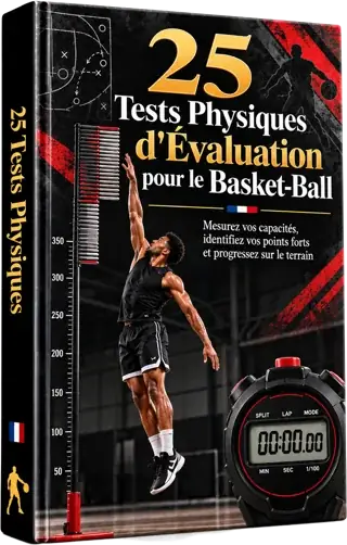 25 Tests Physiques pour Évaluer les Basketteurs